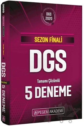 2020 Sezon Finali DGS Tamamı Çözümlü 5 Deneme – Kolektif – Pegem Akademi Yayıncılık kitap kapağı