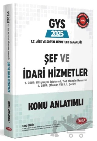 2025 T.C. Aile ve Sosyal Hizmetler Bakanlığı GYS Şef ve İdari Hizmetler Tamamı Çözümlü Soru Bankası – Kolektif – Data Yayınları kitap kapağı