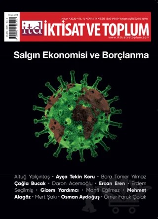 İktisat ve Toplum Dergisi Sayı: 114 Nisan 2020 – İktisat ve Toplum Dergisi kitap kapağı
