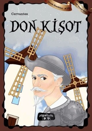 Don Kişot – Miguel de Cervantes Saavedra – Yediveren Çocuk kitap kapağı