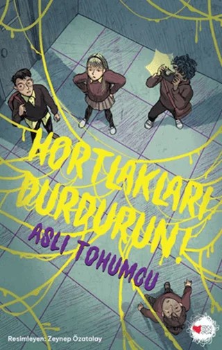 Hortlakları Durdurun! – Aslı Tohumcu – Can Çocuk Yayınları kitap kapağı