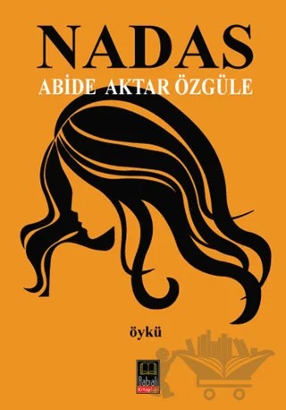 Nadas – Abide Aktar Özgüle – Babıali Kitaplığı kitap kapağı