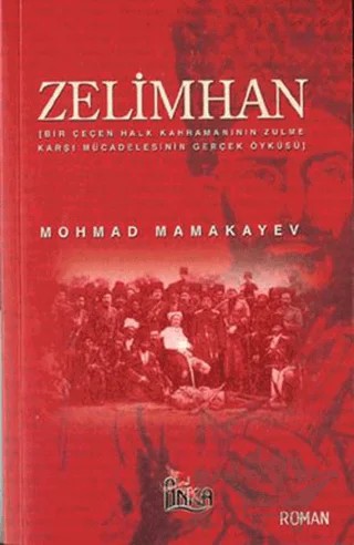 Zelimhan – Mohmad Mamakavey – Anka Yayınları kitap kapağı