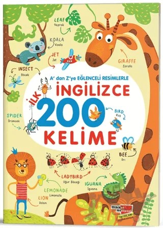 A'dan Z'ye Eğlenceli Resimlerle İngilizce İlk 200 Kelime – Iryna Pushkar – Dikkat Atölyesi Yayınları kitap kapağı