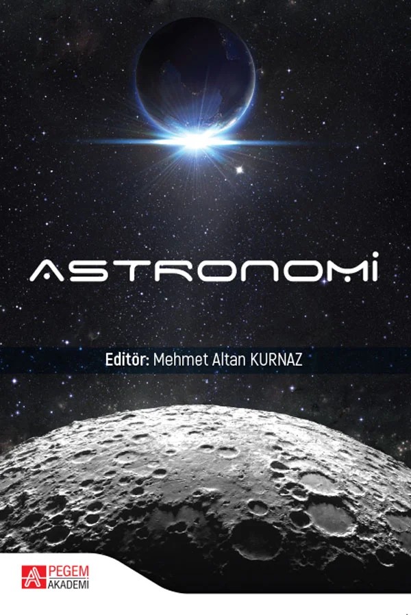 Astronomi – M. Altan Kurnaz, Behzat Bektaşlı, Hakan Işık, Hasan Kaya – Pegem Akademi Yayıncılık kitap kapağı