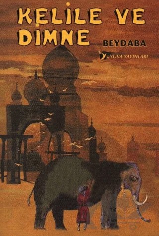 Kelile ve Dimne Beydaba – Beydaba – Yuva Yayınları kitap kapağı