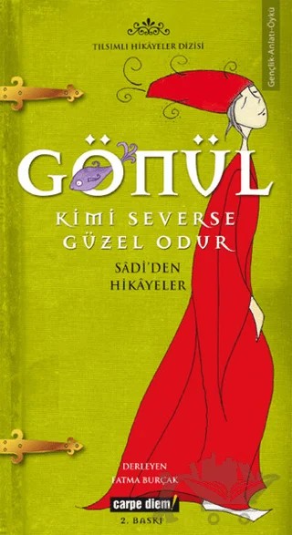 Gönül Kimi Severse Güzel Odur – Fatma Burçak – Carpe Diem Kitapları kitap kapağı