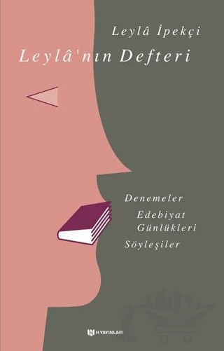 Leyla'nın Defteri – Leyla İpekçi – H Yayınları kitap kapağı