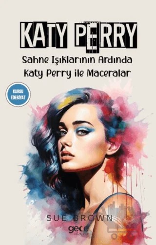 Katy Perry – Sue Brown – Gece Kitaplığı kitap kapağı