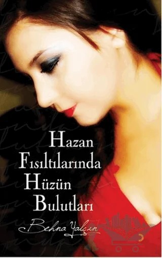 Hazan Fısıltılarında Hüzün Bulutları – Behna Yalçın – Cinius Yayınları kitap kapağı