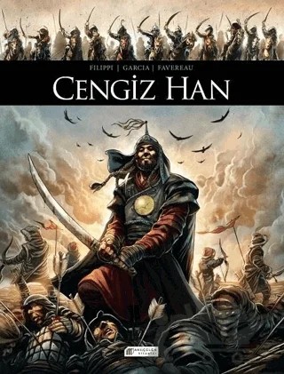 Cengiz Han – Denis-Pierre Filippi – Akıl Çelen Kitaplar kitap kapağı