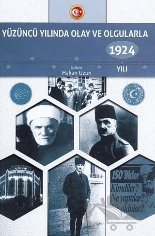 Yüzüncü Yılında Olay ve Olgularla 1924 Yılı – Hakan Uzun – Atatürk Araştırma Merkezi kitap kapağı