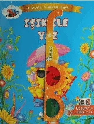 Işık ile Yaz - Üç Boyutlu Dört Mevsim Serisi – Kolektif – Selimer Yayınları kitap kapağı