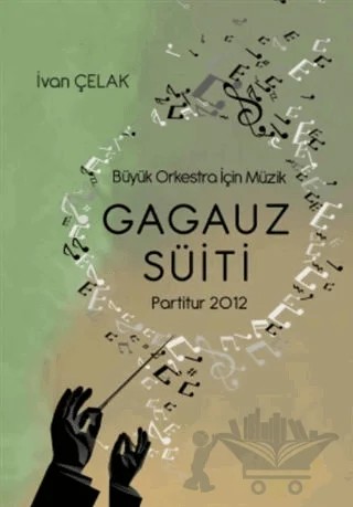 Gagauz Süiti – Ivan Çelak – Duvar Kitabevi kitap kapağı