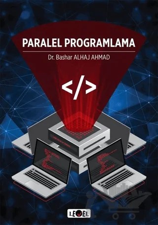 Paralel Programlama – Bashar Alhaj Ahmad – Level Kitap kitap kapağı