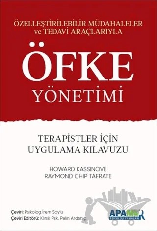 Öfke Yönetimi – Howard Kassinove, Raymond Chip Tafrate – APAMER Psikoloji Yayınları kitap kapağı