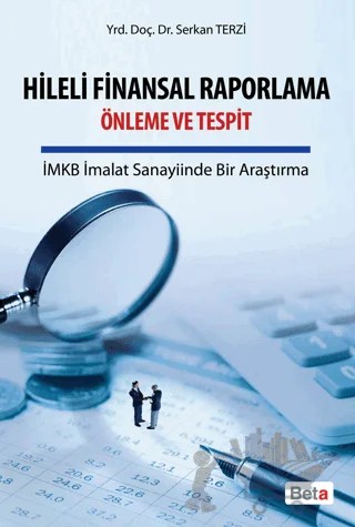 Hileli Finansal Raporlama Önleme ve Tespit – Serkan Terzi – Beta Yayınevi kitap kapağı