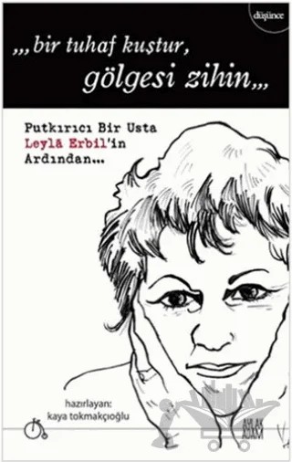 Bir Tuhaf Kuştur, Gölgesi Zihin... – Kolektif – Aylak Adam Kültür Sanat Yayıncılık kitap kapağı