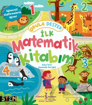 Okula Destek İlk Matematik Kitabım – Paul Virr – İş Bankası Kültür Yayınları kitap kapağı