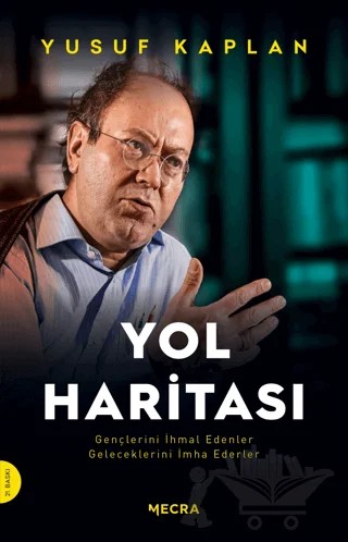 Yol Haritası – Yusuf Kaplan – Mecra Kitap kitap kapağı