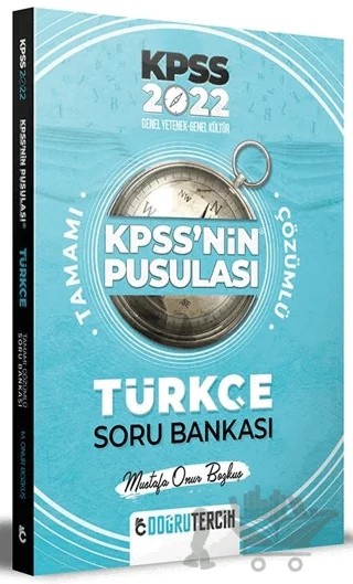 2022 KPSS'nin Pusulası Türkçe Soru Bankası – Mustafa Onur Bozkuş – Doğru Tercih Yayınları kitap kapağı