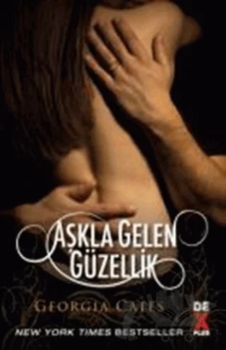 Aşkla Gelen Güzellik – Georgia Cates – Dex Yayınevi kitap kapağı