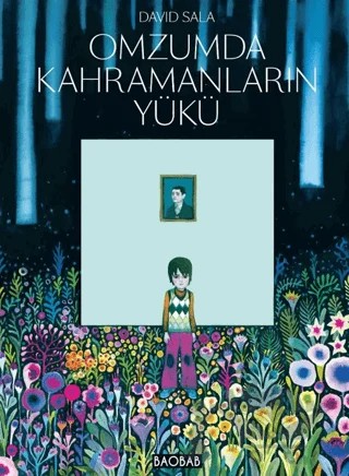 Omzumda Kahramanların Yükü – David Sala – Baobab Yayınları kitap kapağı