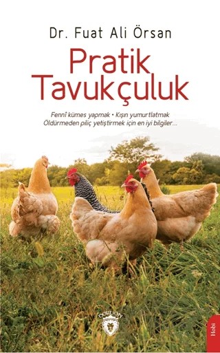 Pratik Tavukçuluk – Fuat Ali Örsan – Dorlion Yayınları kitap kapağı
