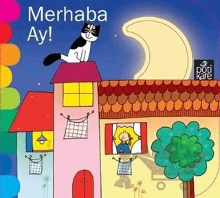 Merhaba Ay - Delikli Kitaplar Serisi – Giovanna Mantegazza – Pötikare Yayıncılık kitap kapağı