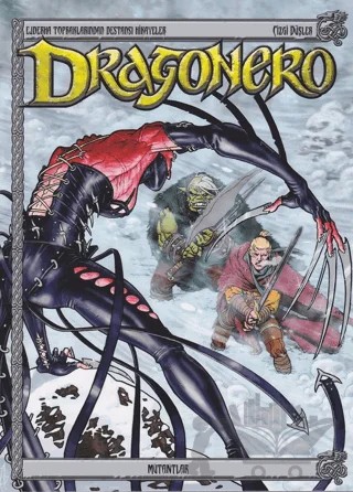 Dragonero 2: Mutantlar ve Karanlık Kale – Luca Enoch, Stefano Vietti – Çizgi Düşler Yayınevi kitap kapağı