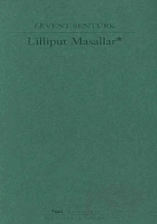 Lilliput Masallar – Levent Şentürk – Sel Yayıncılık kitap kapağı
