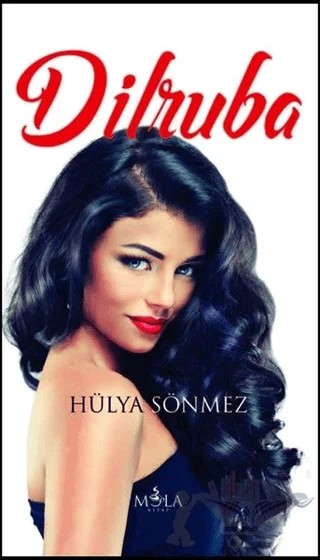 Dilruba – Hülya Sönmez – Mola Kitap kitap kapağı