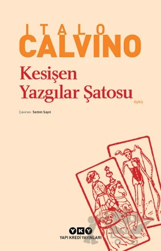 Kesişen Yazgılar Şatosu – Italo Calvino – Yapı Kredi Yayınları kitap kapağı