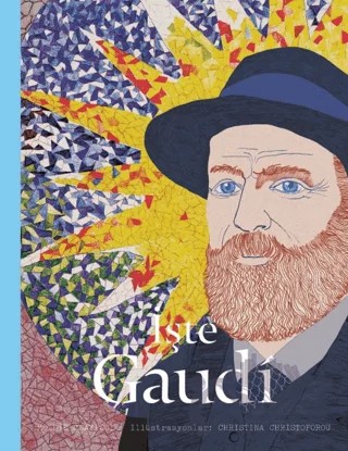 İşte Gaudi – Mollie Claypool – Hep Kitap kitap kapağı