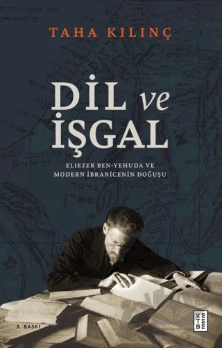 Dil ve İşgal – Taha Kılınç – Ketebe Yayınları kitap kapağı