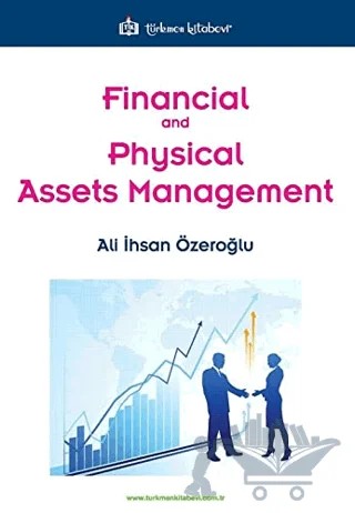 Financial and Physical Assets Management – Ali İhsan Özeroğlu – Türkmen Kitabevi kitap kapağı