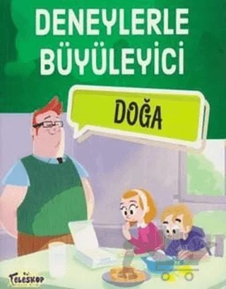 Deneylerle Büyüleyici Doğa – Tomislav Sencanski – Teleskop Popüler Bilim kitap kapağı