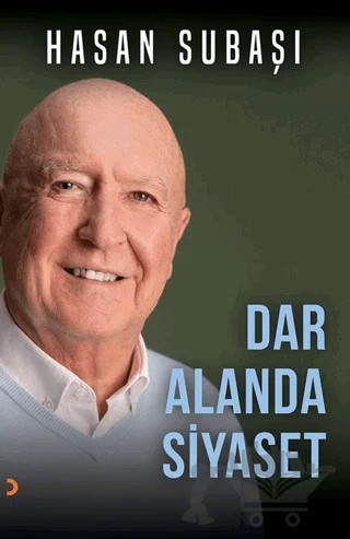 Dar Alanda Siyaset – Hasan Subaşı – Cinius Yayınları kitap kapağı