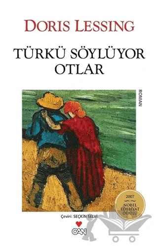 Türkü Söylüyor Otlar – Doris Lessing – Can Yayınları kitap kapağı