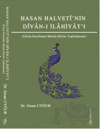 Hasan Halveti'nin Divan-ı İlahiyatı – Sinan Uyğur – Fenomen Yayıncılık kitap kapağı