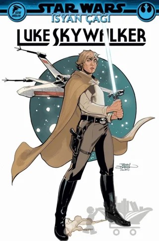 Star Wars - İsyan Çağı Luke Skywalker – Greg Pak – Çizgi Düşler Yayınevi kitap kapağı