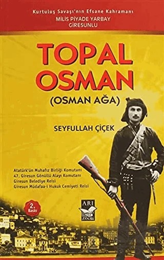 Topal Osman (Osman Aga) – Seyfullah Çiçek – Arı Sanat Yayınevi kitap kapağı