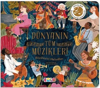 Hikaye Orkestrası - Dünyanın Tüm Müzikleri – Kolektif – Eolo Yayıncılık kitap kapağı