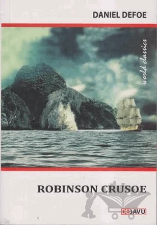 Robinson Crusoe – Daniel Defoe – Dejavu Publishing kitap kapağı