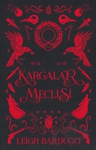 Kargalar Meclisi – Leigh Bardugo – Martı Yayınları kitap kapağı