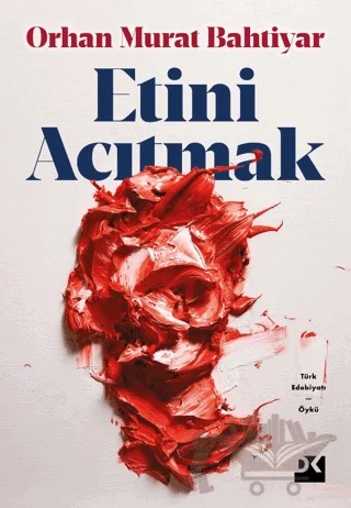 Etini Acıtmak – Orhan Murat Bahtiyar – Doğan Kitap kitap kapağı