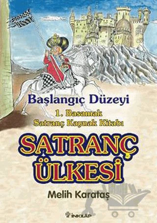 Satranç Ülkesi – Melih Karataş – İnkılap Kitabevi kitap kapağı