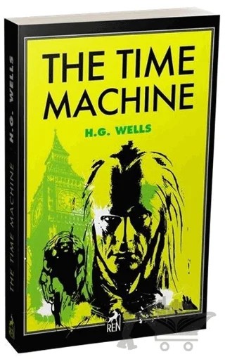 The Time Machine – H. G. Wells – Ren Kitap kitap kapağı