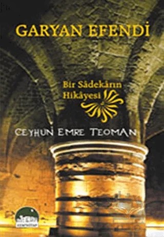 Garyan Efendi – Ceyhun Emre Teoman – Kent Kitap kitap kapağı