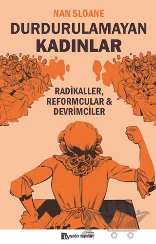 Durdurulamayan Kadınlar – Nan Sloane – Sander Yayınları kitap kapağı